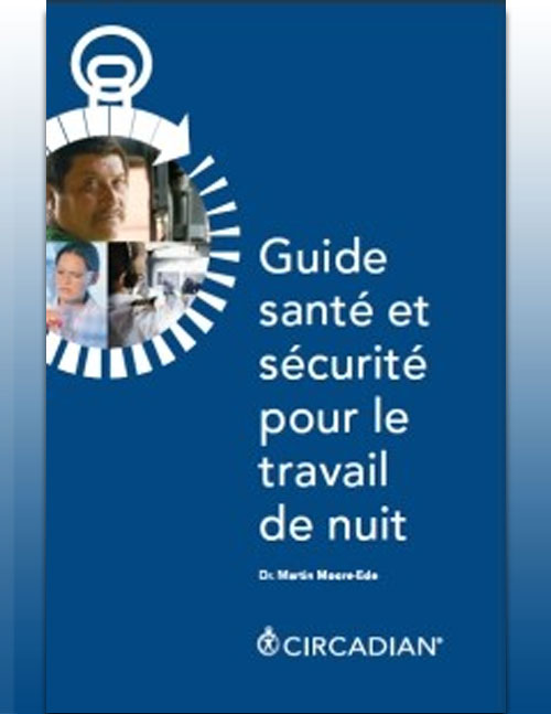 Guide santé et sécurité pour le travail de nuit 